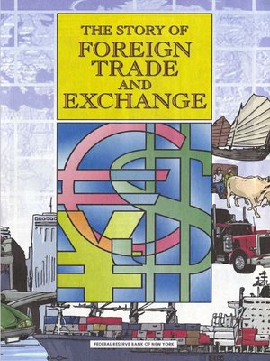 cover image of The Story of Foreign Trade and Exchange